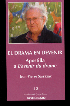 EL DRAMA EN DEVENIR APOSTILLA A LAVENIR DU DRAME