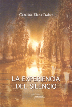 LA EXPERIENCIA DEL SILENCIO