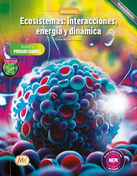ECOSISTEMAS: INTERACCIONES, ENERGIA Y DINAMICA