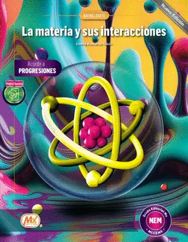 LA MATERIA Y SUS INTERACCIONES