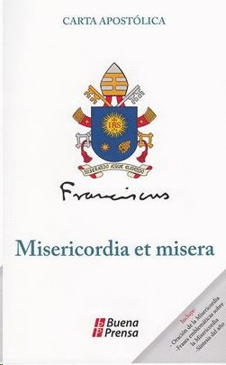 CARTA APOSTOLICA  MISERICORDIA ET MISERA