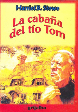 CABAÑA DEL TIO TOM, LA