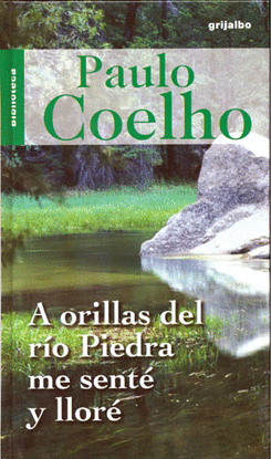 A ORILLAS DEL RIO PIEDRA ME SENTE Y LLORE