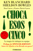 CHOCA ¡ ESOS CINCO!