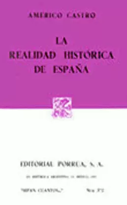 LA REALIDAD HISTORICA DE ESPAÑA