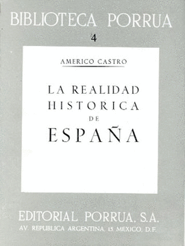 LA REALIDAD HISTORICA DE ESPAÑA