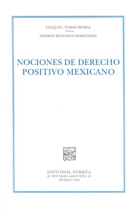 NOCIONES DE DERECHO POSITIVO MEXICANO