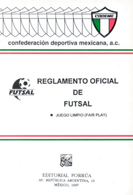 REGLAS OFICIALES DE FUTSAL