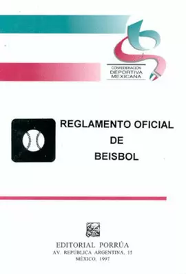 REGLAMENTO OFICIAL DE BEISBOL