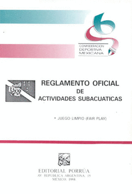 REGLAS OFICIALES DE ACTIVIDADES SUBACUATICAS