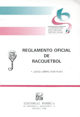 REGLAS OFICIALES DE RACQUETBOL