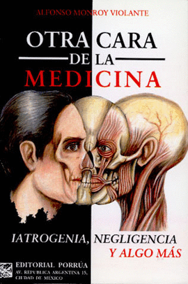 OTRA CARA DE LA MEDICINA