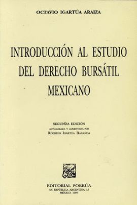INTRODUCCION AL ESTUDIO DEL DERECHO BURSATIL MEXICANO