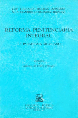 REFORMA PENITENCIARIA INTEGRAL