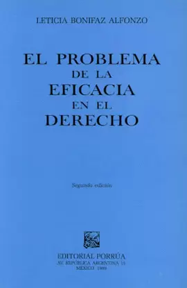 PROBLEMA DE LA EFICACIA EN EL DERECHO, EL