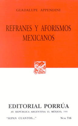 REFRANES Y AFORISMOS MEXICANOS