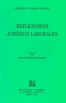 REFLEXIONES JURIDICO LABORALES
