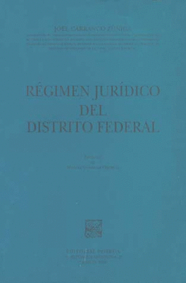 REGIMEN JURIDICO DEL DISTRITO FEDERAL