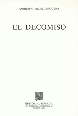 DECOMISO, EL