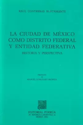 CIUDAD DE MEXICO COMO DISTRITO FEDERAL