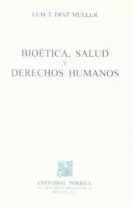 BIOETICA Y DERECHOS HUMANOS
