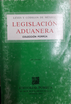 LEGISLACION ADUANERA 2001