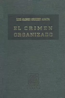 CRIMEN ORGANIZADO, EL
