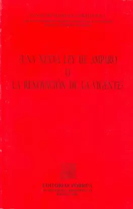 UNA NUEVA LEY DE AMPARO O RENOVACION DE