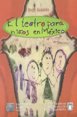 TEATRO PARA NIÑOS EN MEXICO, EL