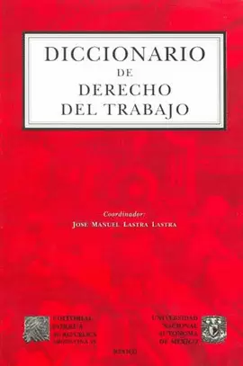 DICCIONARIO DE DERECHO DEL TRABAJO