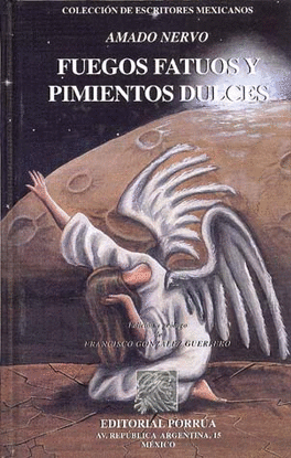 FUEGOS FATUOS Y  PIMIENTOS DULCES