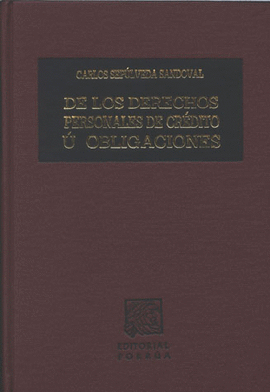 DE LOS DERECHOS PERSONALES DE CREDITO U OBLIGACIONES