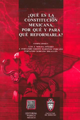 ¿QUE ES LA CONSTITUCION MEXICANA POR QUE Y PARA QUE REFORMARLA?