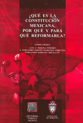 ¿QUE ES LA CONSTITUCION MEXICANA POR QUE Y PARA QUE REFORMARLA?