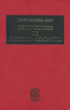 INSTITUCIONES DE DERECHO MERCANTIL