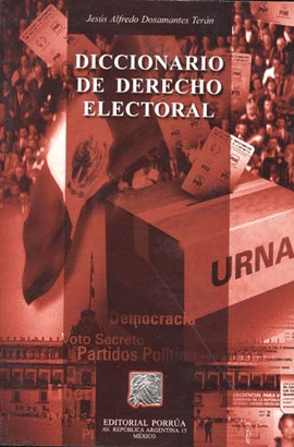DICCIONARIO DE DERECHO ELECTORAL