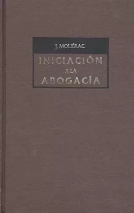 INICIACION A LA ABOGACIA