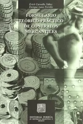 FORMULARIO TEORICO PRACTICO DE CONTRATOS MERCANTILES
