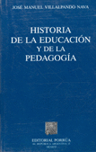 HISTORIA DE LA EDUCACION Y DE LA PEDAGOGIA
