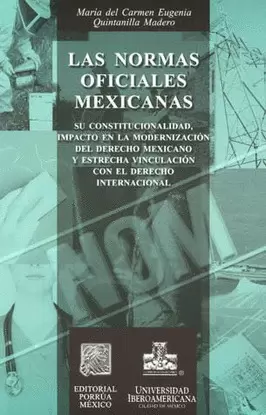 NORMAS OFICIALES MEXICANAS, LAS