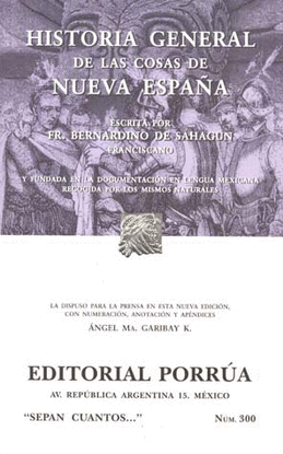 HISTORIA GENERAL DE LAS COSAS DE NUEVA ESPAÑA