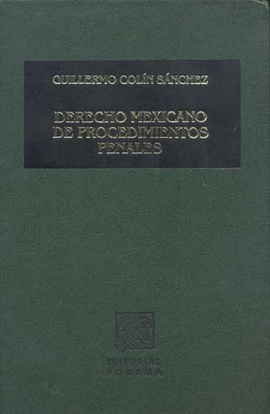 DERECHO MEXICANO DE PROCEDIMIENTOS PENALES