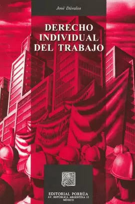 DERECHO INDIVIDUAL DEL TRABAJO