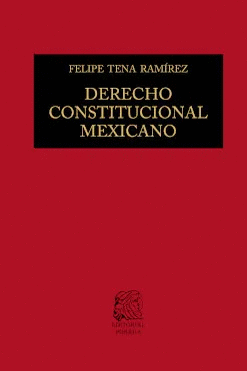 DERECHO CONSTITUCIONAL MEXICANO