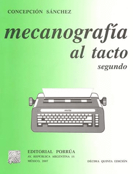 MECANOGRAFIA AL TACTO SEGUNDO SECUNDARIA