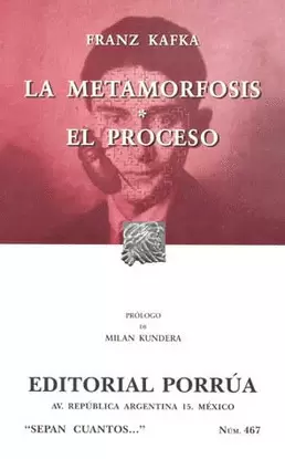 METAMORFOSIS Y EL PROCESO, LA