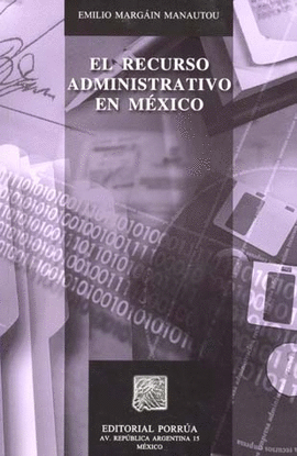 EL RECURSO ADMINISTRATIVO EN MEXICO