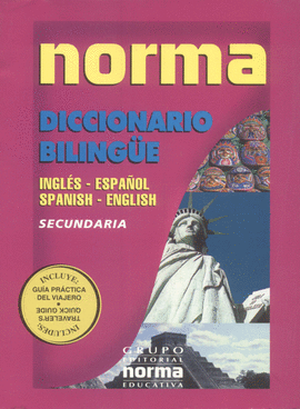 DICCIONARIO BILINGUE NORMA INGLES ESPAÑOL INGLES SECUNDARIA