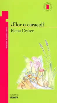 FLOR O CARACOL