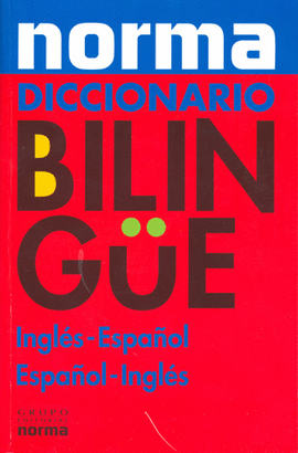 NORMA DICCIONARIO BILINGUE INGLES-ESPAÑOL ESPAÑOL INGLES